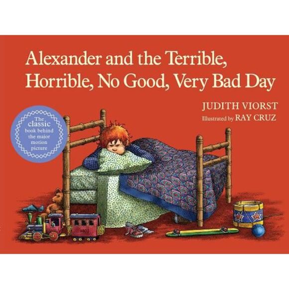 Alexander and the Terrible, Horrible, No Good, Very Bad Day -- Judith Viorst - Picture 1 of 1